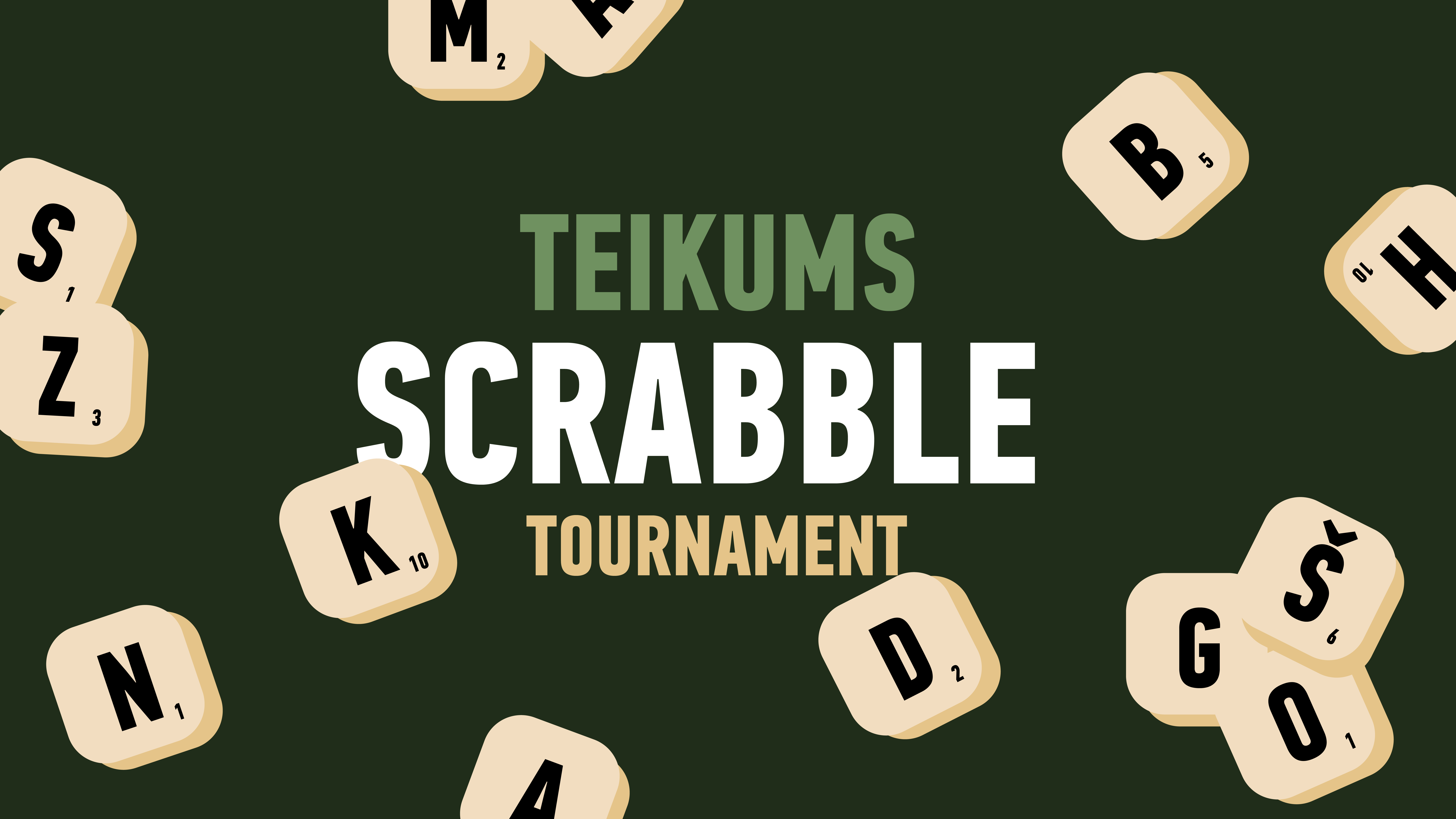 Teikums Scrabble Tournament